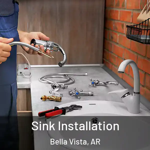  Sink Installation Bella Vista, AR
